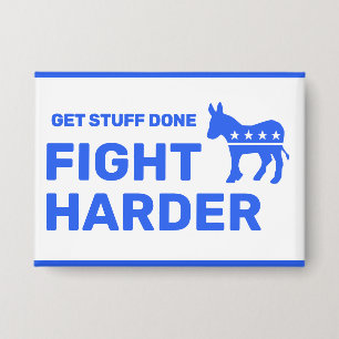 Fight Harder™ Button (Customize It!)
