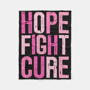 Fight Hope Cure In October We Wear Pink Breast Can Fleece Blanket
