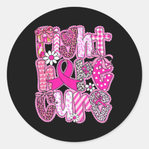 Fight Hope Cure Pink Breast Cancer Awareness Survi Classic Round Sticker