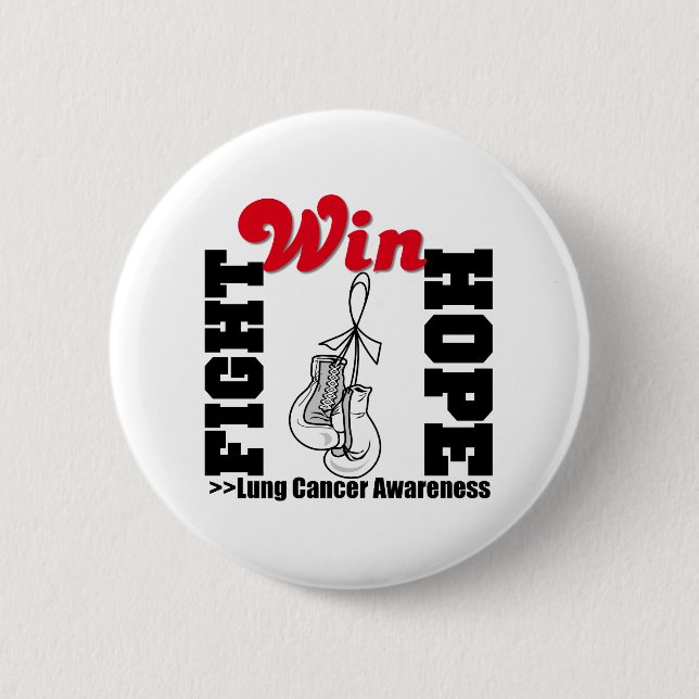 Fight Hope Win - Lung Cancer 6 Cm Round Badge (Front)