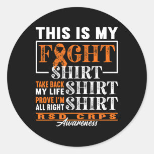 Fight I Reflex Dystrophy Pain Syndrome Rsd Crps Classic Round Sticker