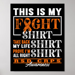 Fight I Reflex Dystrophy Pain Syndrome Rsd Crps Poster
