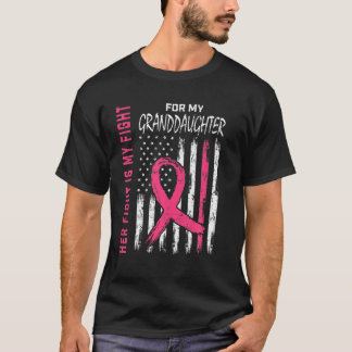 Fight I Wear Pink Granddaughter Breast Cancer Awar T-Shirt