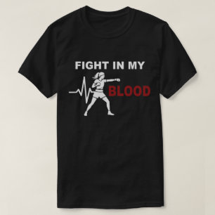 Fight In My Blood Women Boxing Motivation T-Shirt
