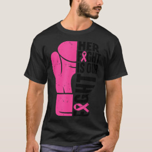 Fight Is Fight Boxing Gloves Breast Cancer T-Shirt