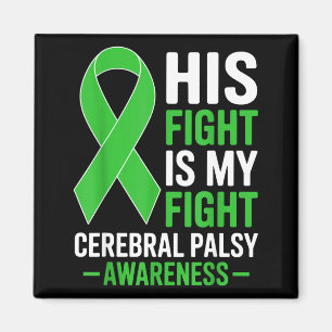 Fight is fight cerebral palsy awareness green magnet