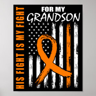 Fight Is Fight Grandson Leukaemia Awareness Flag Poster