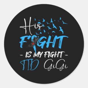 Fight Is Fight T1d Gigi Diabetes Awareness Month Classic Round Sticker