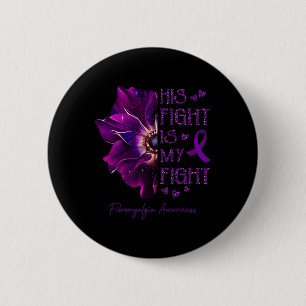 Fight Is My Fight Anemone Flower Fibromyalgia Awar 6 Cm Round Badge