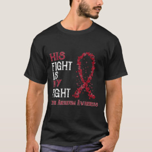 Fight Is My Fight Brain Aneurysm Awareness 1 T-Shirt
