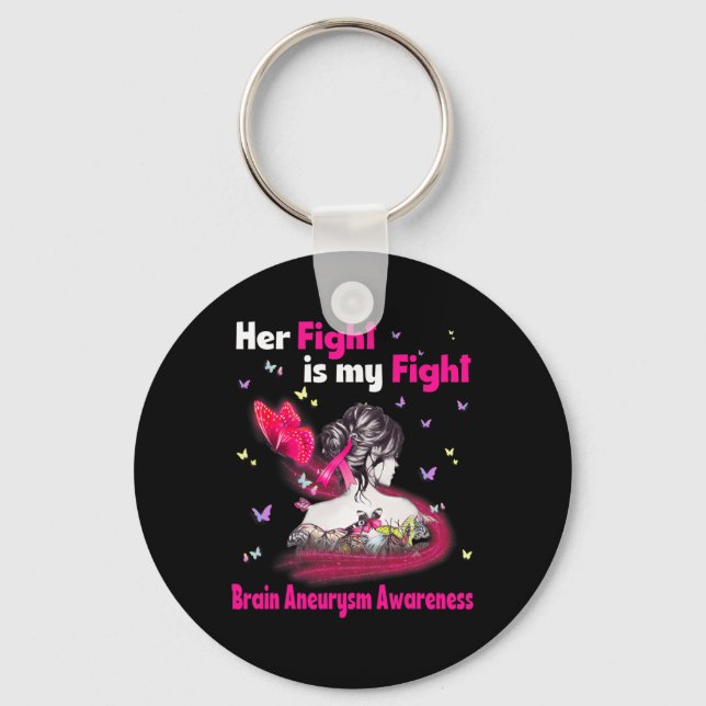 Fight Is My Fight Brain Aneurysm Awareness 3  Key Ring (Front)