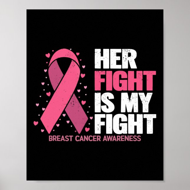 Fight Is My Fight Breast Cancer Awareness Family S Poster (Front)