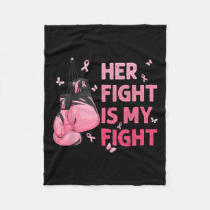 Fight Is My Fight Breast Cancer Awareness Support Fleece Blanket
