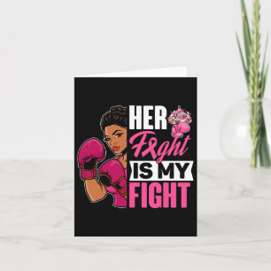 Fight Is My Fight Breast Cancer Boxing Black Afro Card