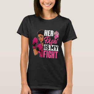 Fight Is My Fight Breast Cancer Boxing Black Afro  T-Shirt