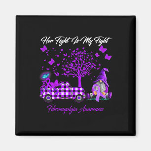 Fight Is My Fight Fibromyalgia Awareness Gifts Magnet