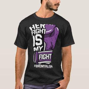 Fight Is My Fight Fibromyalgia Neurobiological Dis T-Shirt