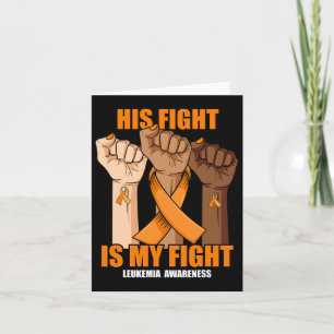 Fight Is My Fight Hand Leukaemia Awareness  Card