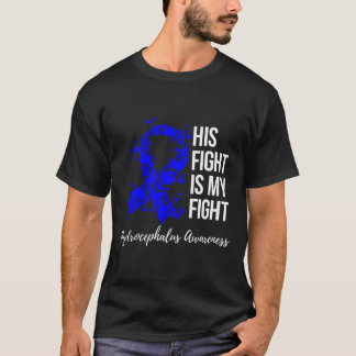 Fight Is My Fight Hydrocephalus Awareness 2  T-Shirt