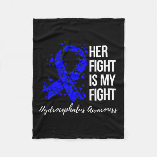 Fight Is My Fight Hydrocephalus Awareness 3  Fleece Blanket