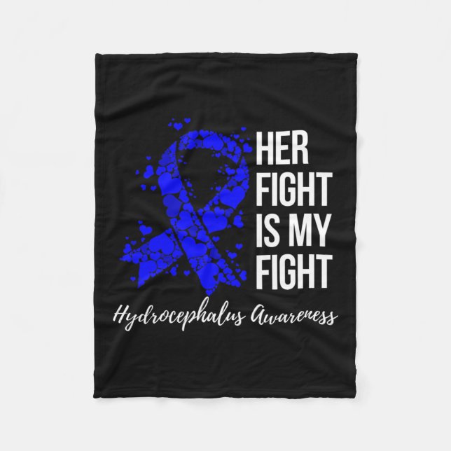 Fight Is My Fight Hydrocephalus Awareness 3  Fleece Blanket (Front)