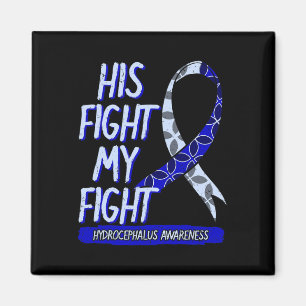 Fight Is My Fight Hydrocephalus Awareness Fighter Magnet