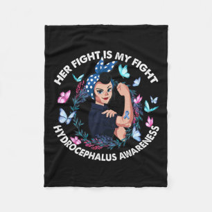 Fight Is My Fight Hydrocephalus Awareness Stronger Fleece Blanket