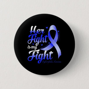 Fight Is My Fight Hydrocephalus Awareness Warrior 6 Cm Round Badge