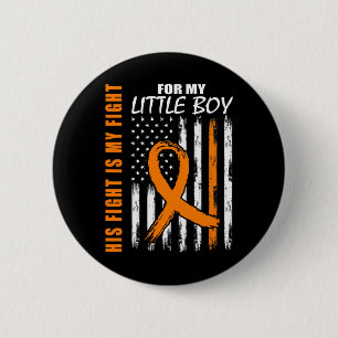 Fight Is My Fight Little Boy Son Leukaemia Awarene 6 Cm Round Badge