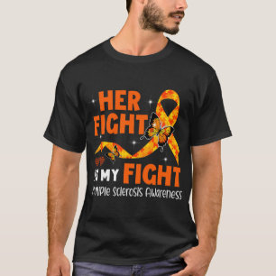 Fight Is My Fight Ms Multiple Sclerosis Awareness T-Shirt