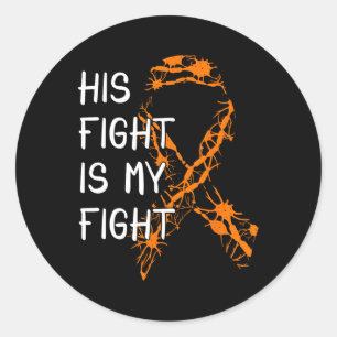 Fight Is My Fight Multiple Sclerosis Awareness 1 Classic Round Sticker