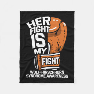 Fight Is My Fight Wolf–hirschhorn Syndrome Whs Adv Fleece Blanket