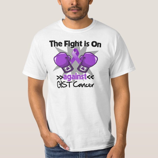 Fight is On Against GIST Cancer T-Shirt (Front)