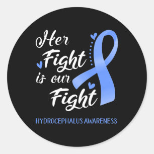 Fight Is Our Fight Hydrocephalus Awareness Classic Round Sticker