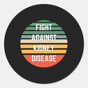 Fight Kidney Disease Classic Round Sticker