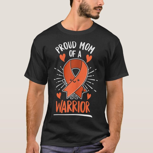 Fight Leukaemia Design for a Mum of a Warrior  T-Shirt (Front)