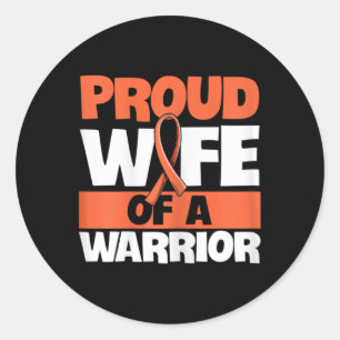 Fight Leukaemia Quote for a Wife of a Leukaemia Su Classic Round Sticker