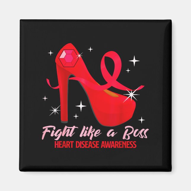 Fight Like A Boss Heart Health Heart Disease Aware Magnet (Front)