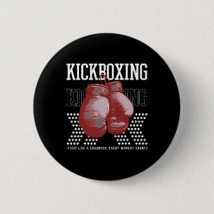 Fight Like A Champion Every Moment Counts 6 Cm Round Badge