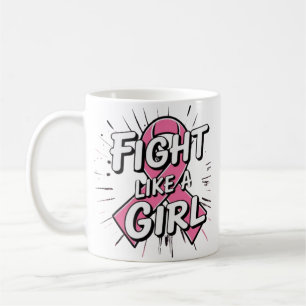 Fight Like a Girl   Breast Cancer Awareness Design Coffee Mug