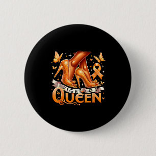 Fight Like A Queen Multiple Sclerosis Awareness  6 Cm Round Badge