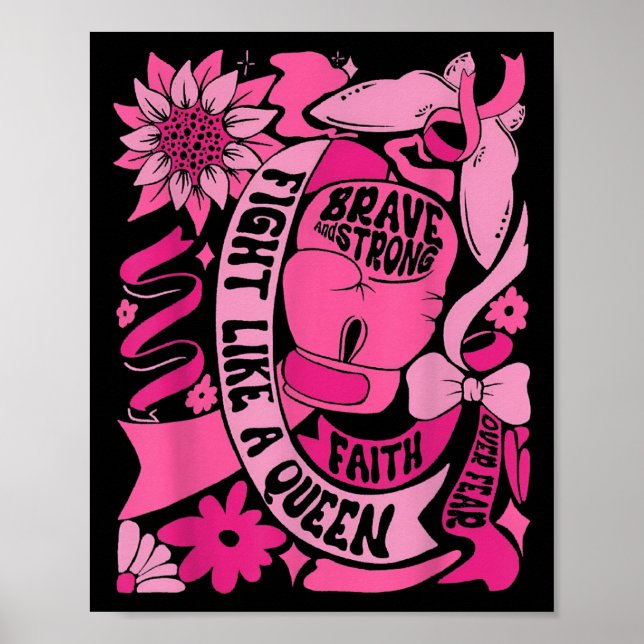 Fight Like A Queen Women Girl Breast Cancer Warrio Poster (Front)