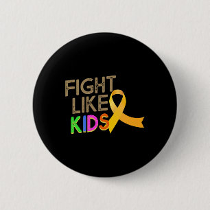 Fight Like Kids Childhood Cancer Awareness Month Y 6 Cm Round Badge