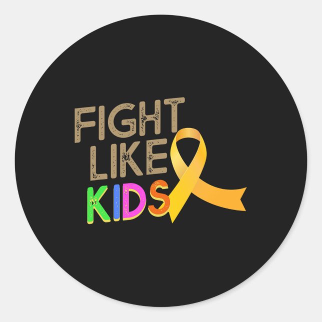 Fight Like Kids Childhood Cancer Awareness Month Y Classic Round Sticker (Front)