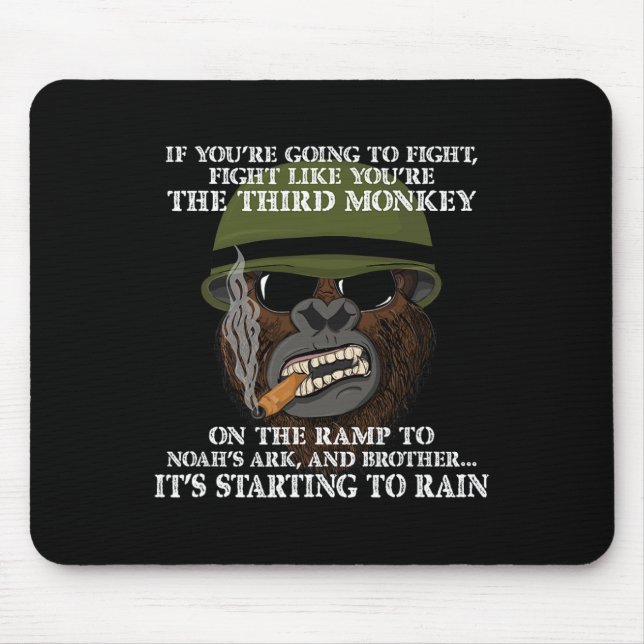 Fight Like The Third Monkey - Funny Boxing And Mma Mouse Pad (Front)
