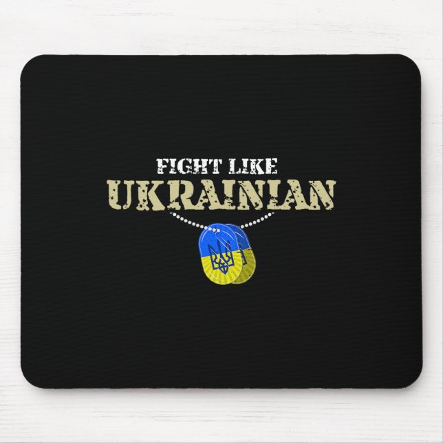 Fight Like Ukrainian 1  Mouse Pad (Front)