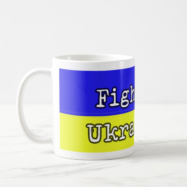 Fight like Ukrainians Coffee Mug (Left)