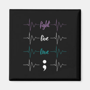 Fight Live Love Semicolon Heartbeat Suicide Awaren Magnet