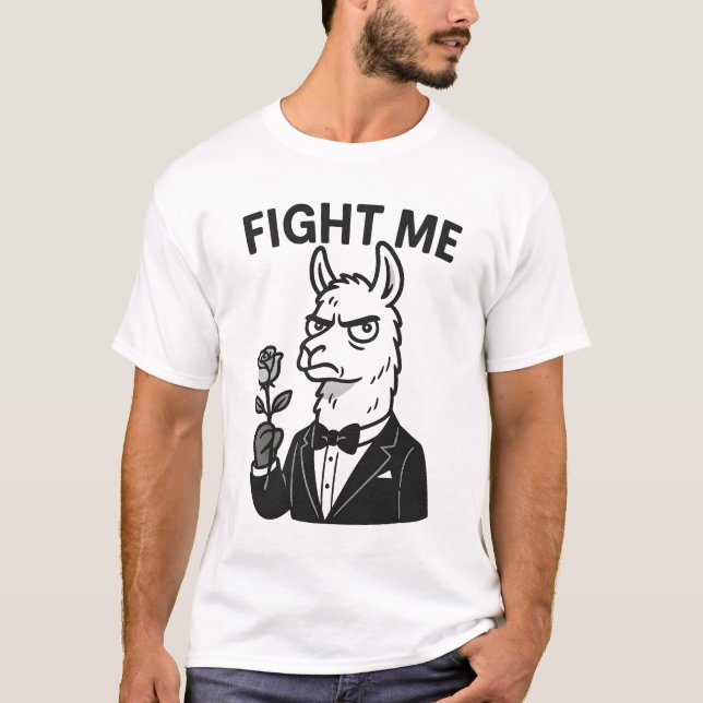 "Fight Me" - Dramatic Llama in Tuxedo T-Shirt (Front)