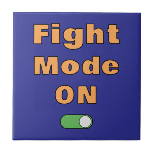 Fight Mode On Ceramic Tile